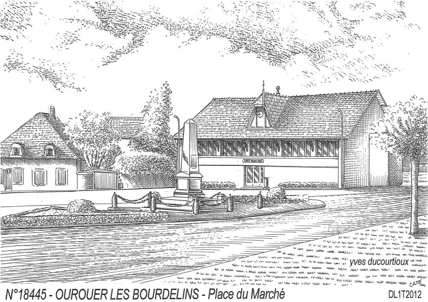 N 18445 - OUROUER LES BOURDELINS - place du march